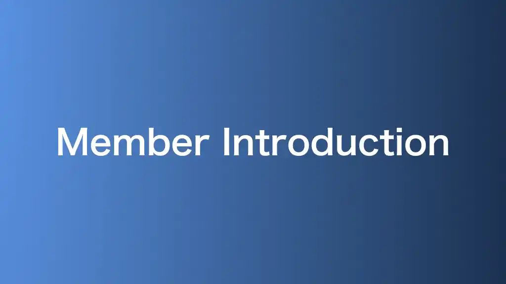 Member Introduction