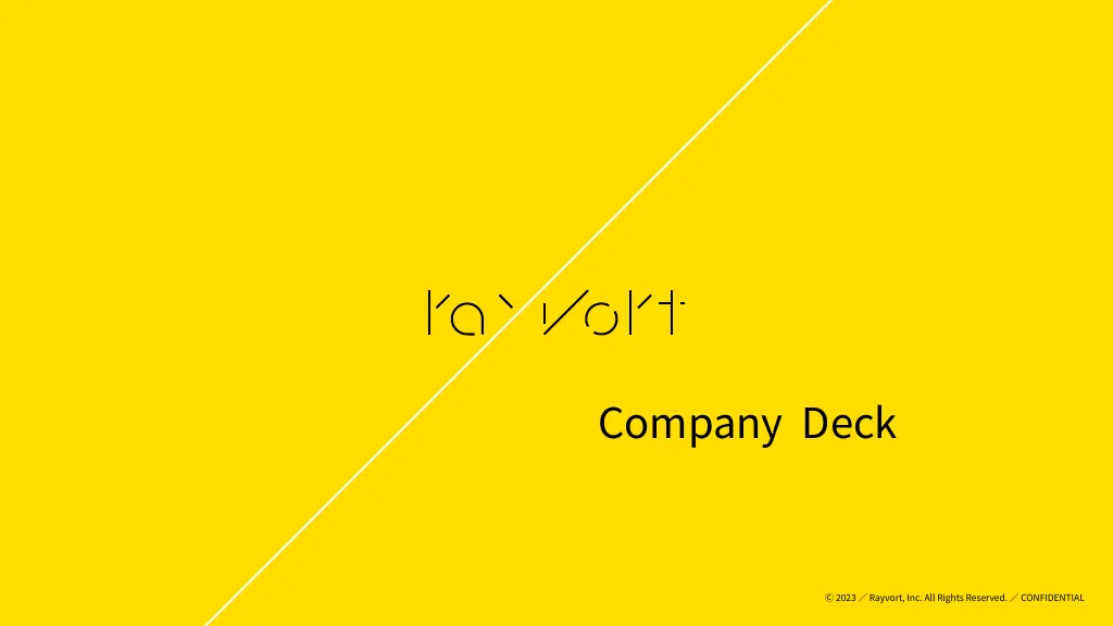 Rayvort Inc.／Company Deck