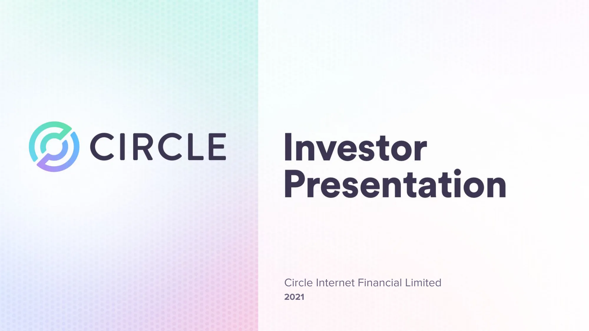 Circle Investor Presentation