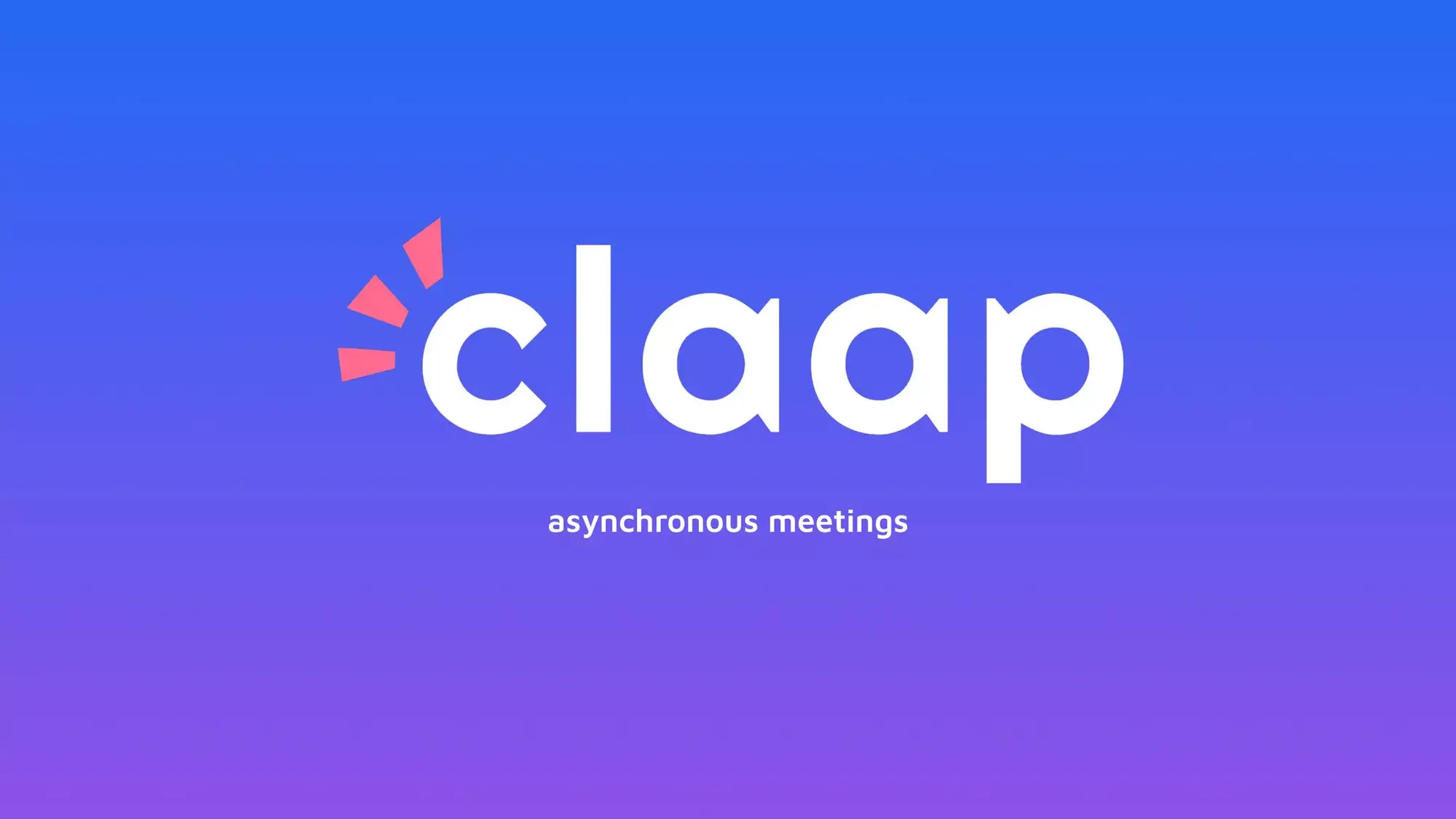 Claap Pitch Deck