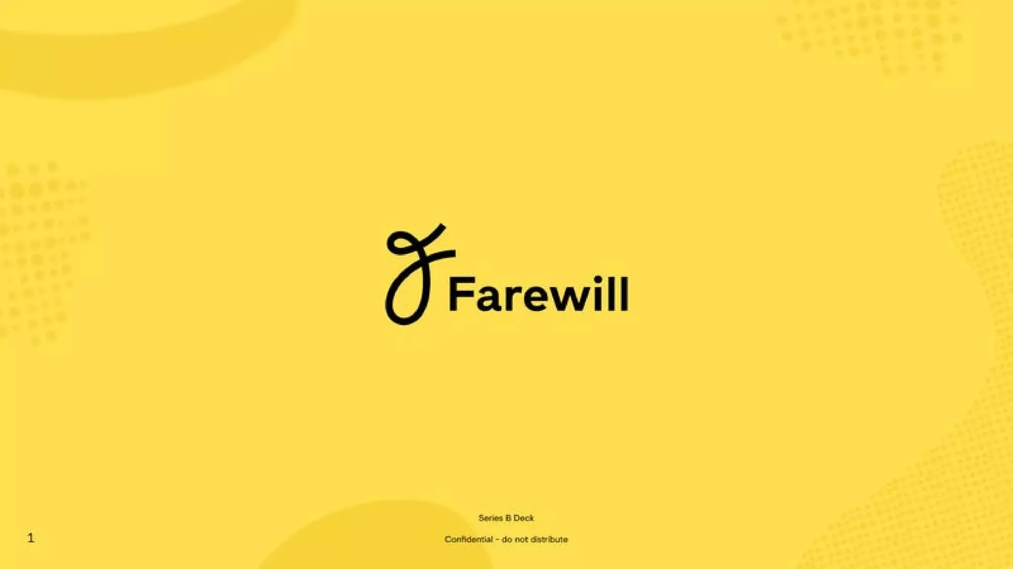 Farewill Pitch Deck