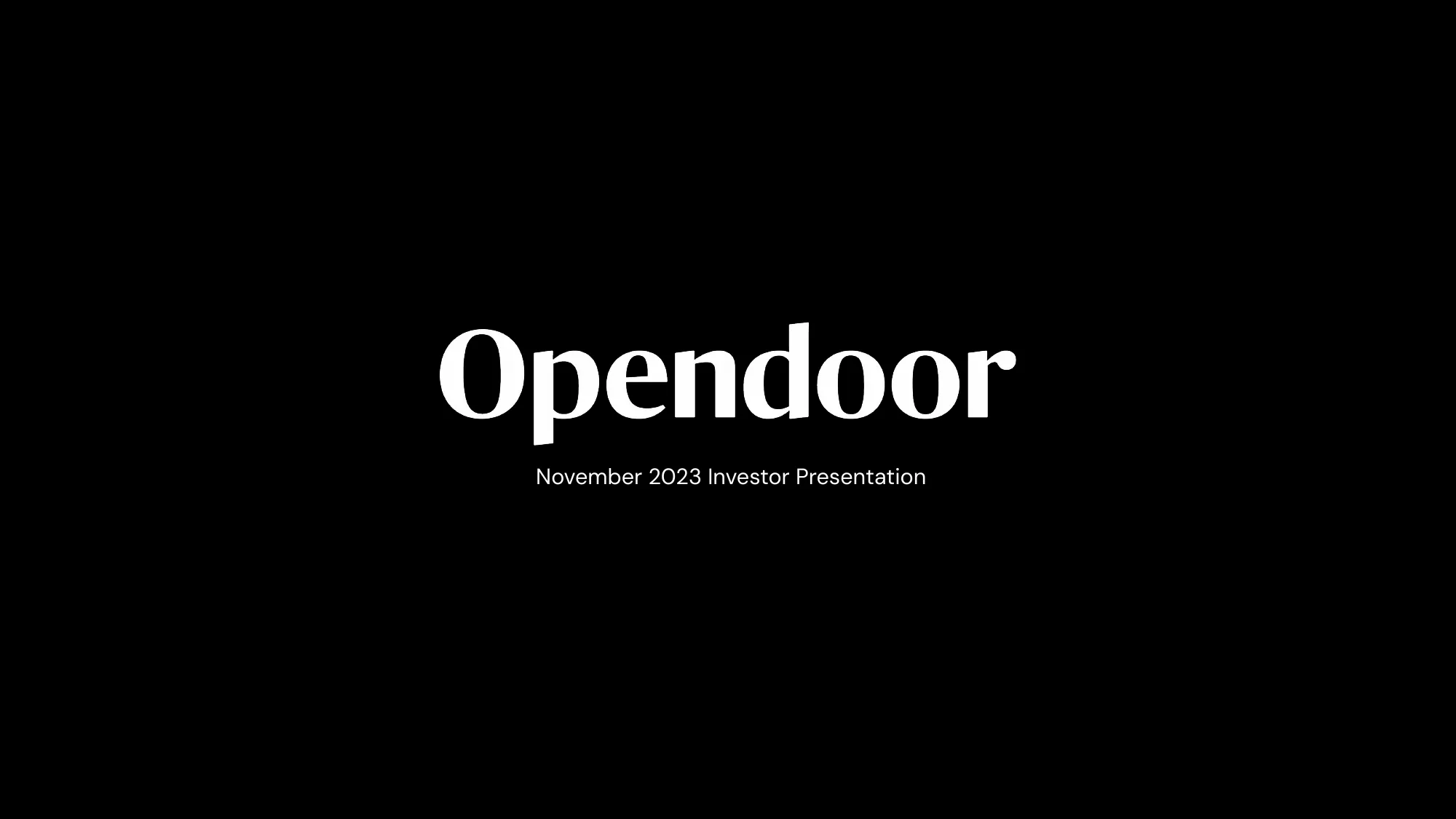 November 2023_Opendoor Investor Presentation