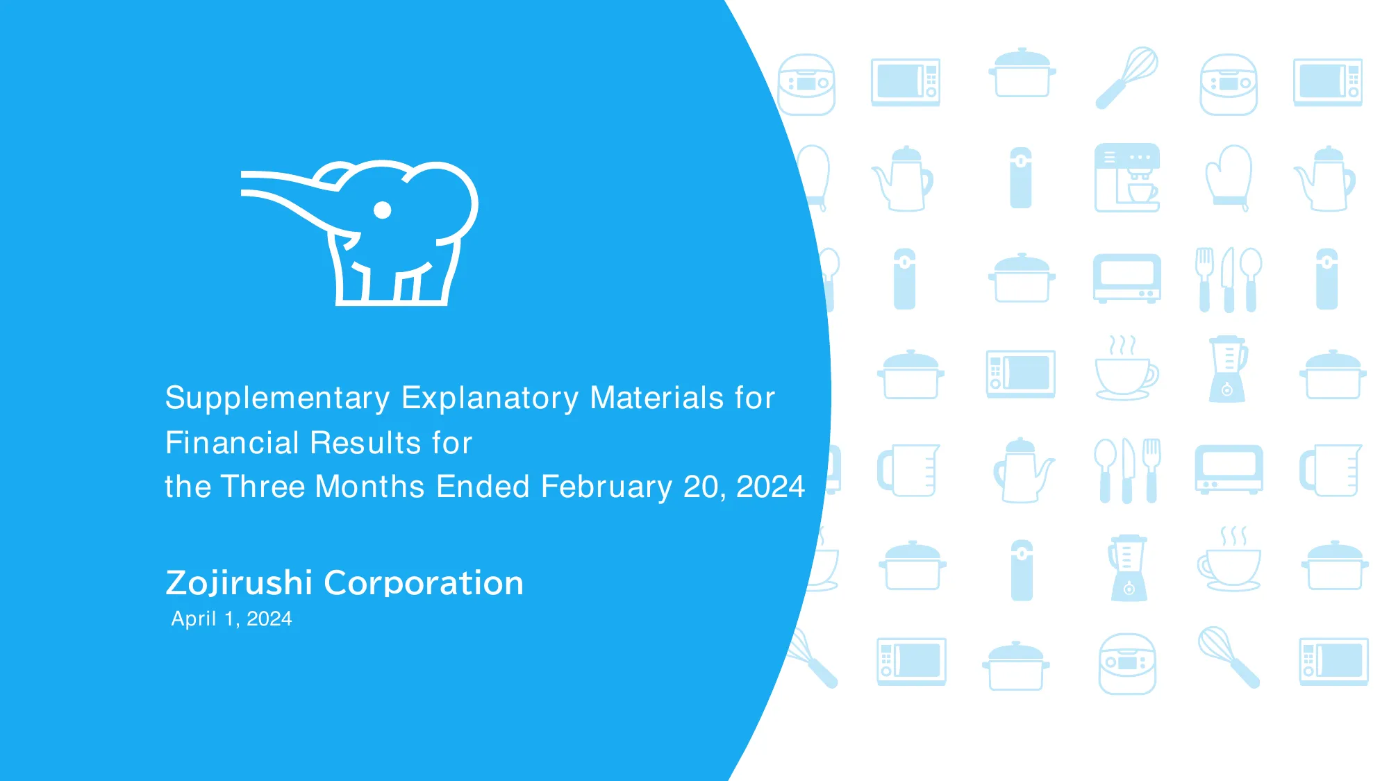 Financial Results | Zojirushi Corporation