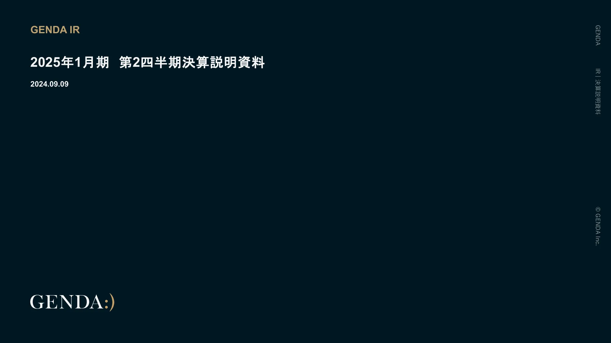 2025年1月期 第2四半期決算説明資料｜株式会社GENDA