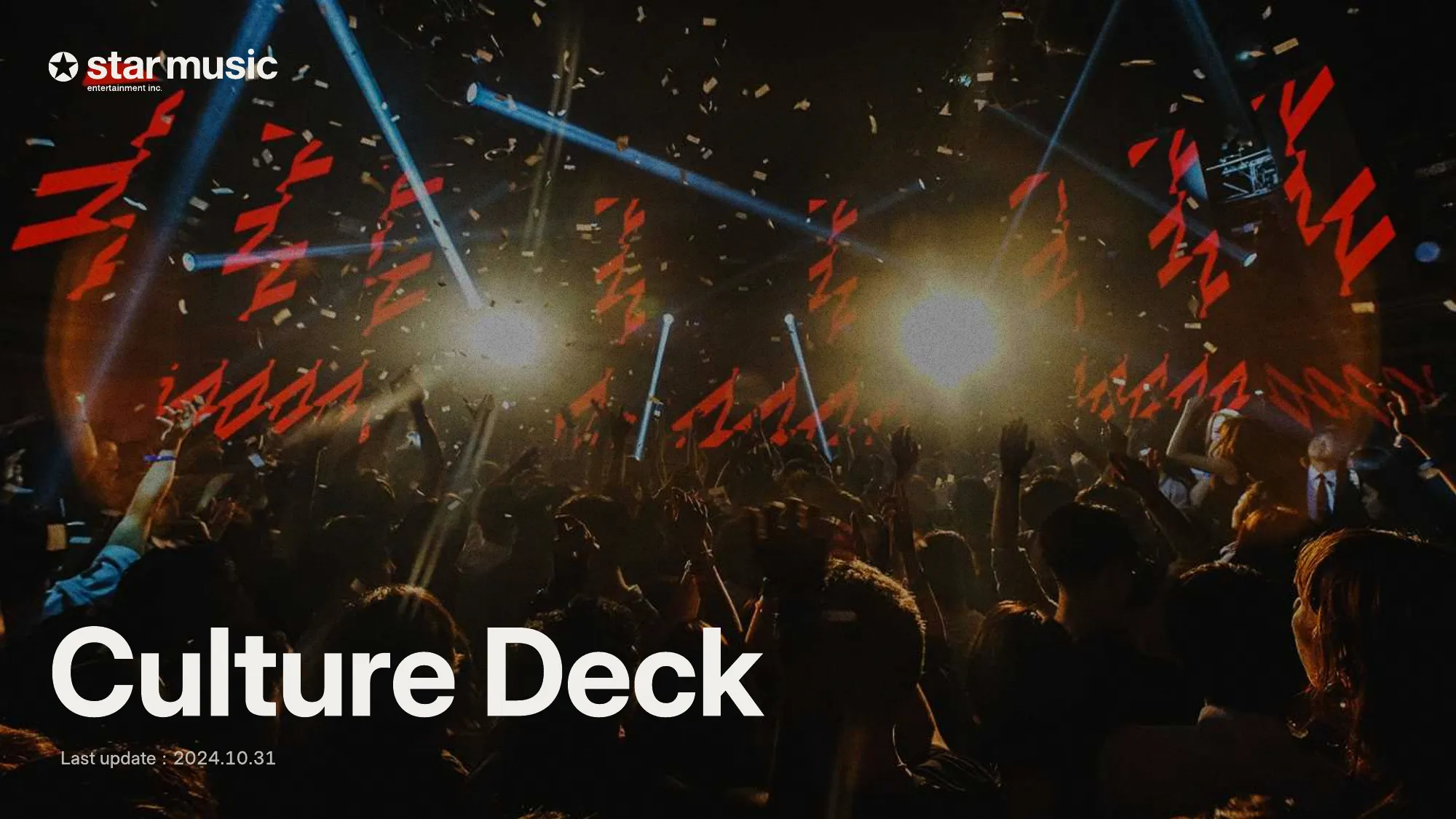 Culture Deck | Star Music Entertainment Inc.